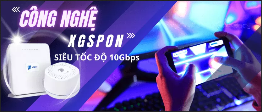 CÔNG NGHỆ XGSPON CỦA VNPT