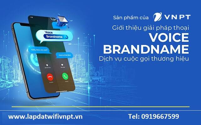 Cuộc gọi thương hiệu VOICE BRANDNAME